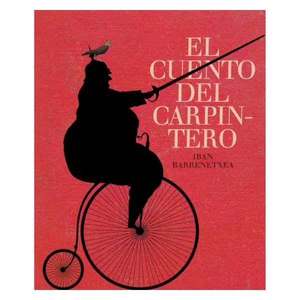 EL CUENTO DEL CARPINTERO